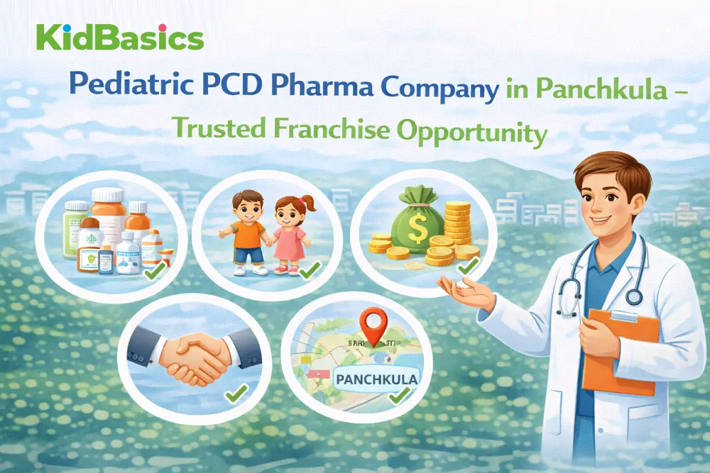 Pediatric PCD Pharma Company in Panchkula – Trusted Franchise Opportunity